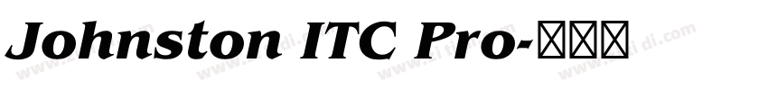 Johnston ITC Pro字体转换 Johnston ITC Pro字体转换